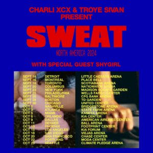 Charli XCX & Troye Sivan Present: Sweat Tour