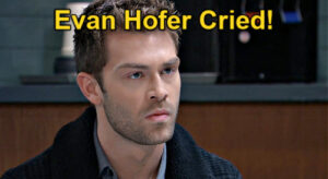 General Hospital's Evan Hofer Reveals Sonny Script Made Him Cry in Public – See What Brought Dex Actor to Tears