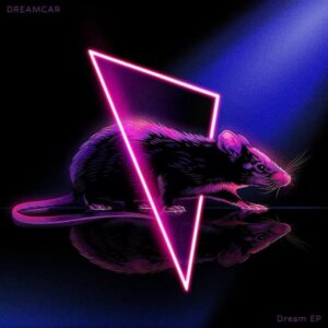 dreamcar new dream ep artwork