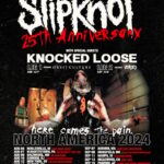 SLIPKNOT Announces 'Here Comes The Pain' Summer 2024 North American Tour