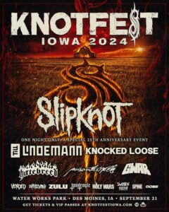 SLIPKNOT To Be Joined By TILL LINDEMANN, HATEBREED, POISON THE WELL, GWAR, Others At 2024 KNOTFEST IOWA