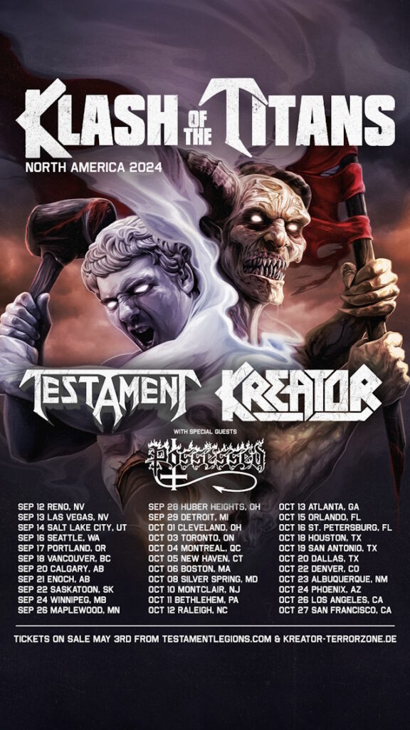 TESTAMENT And KREATOR Announce 'Klash Of The Titans' North American Tour With POSSESSED