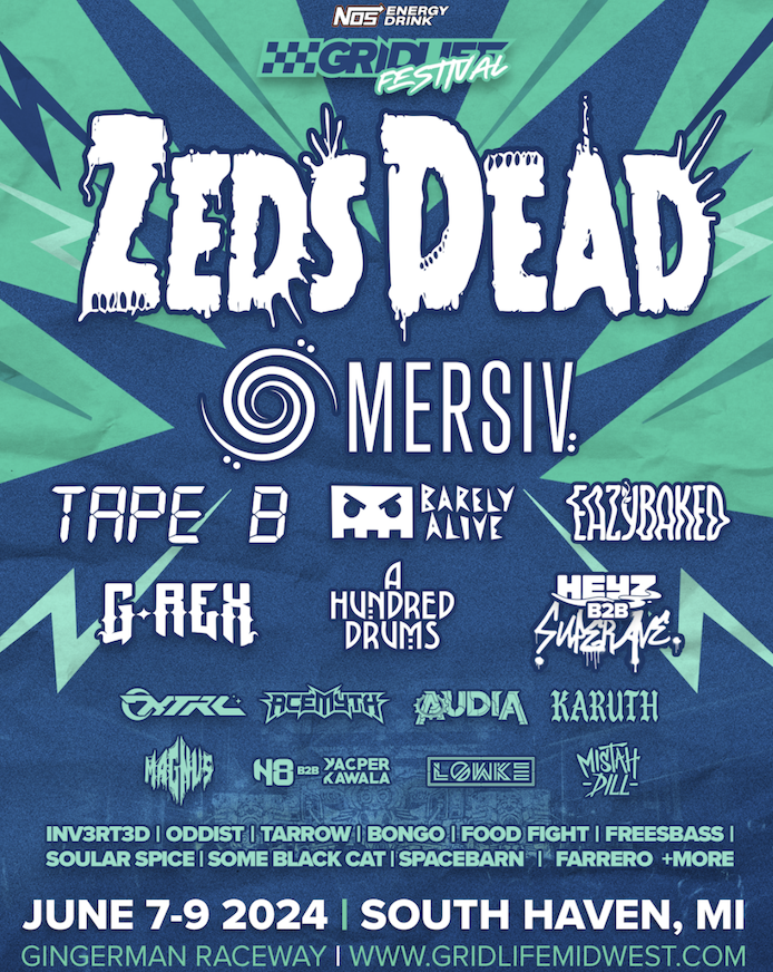 Zeds Dead & Mersiv To headline GRIDLIFE Midwest 2024