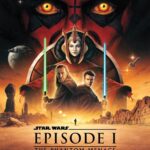 The 25th anniversary theatrical poster for Star Wars: Episode One: The Phantom Menace, by Matt Ferguson.