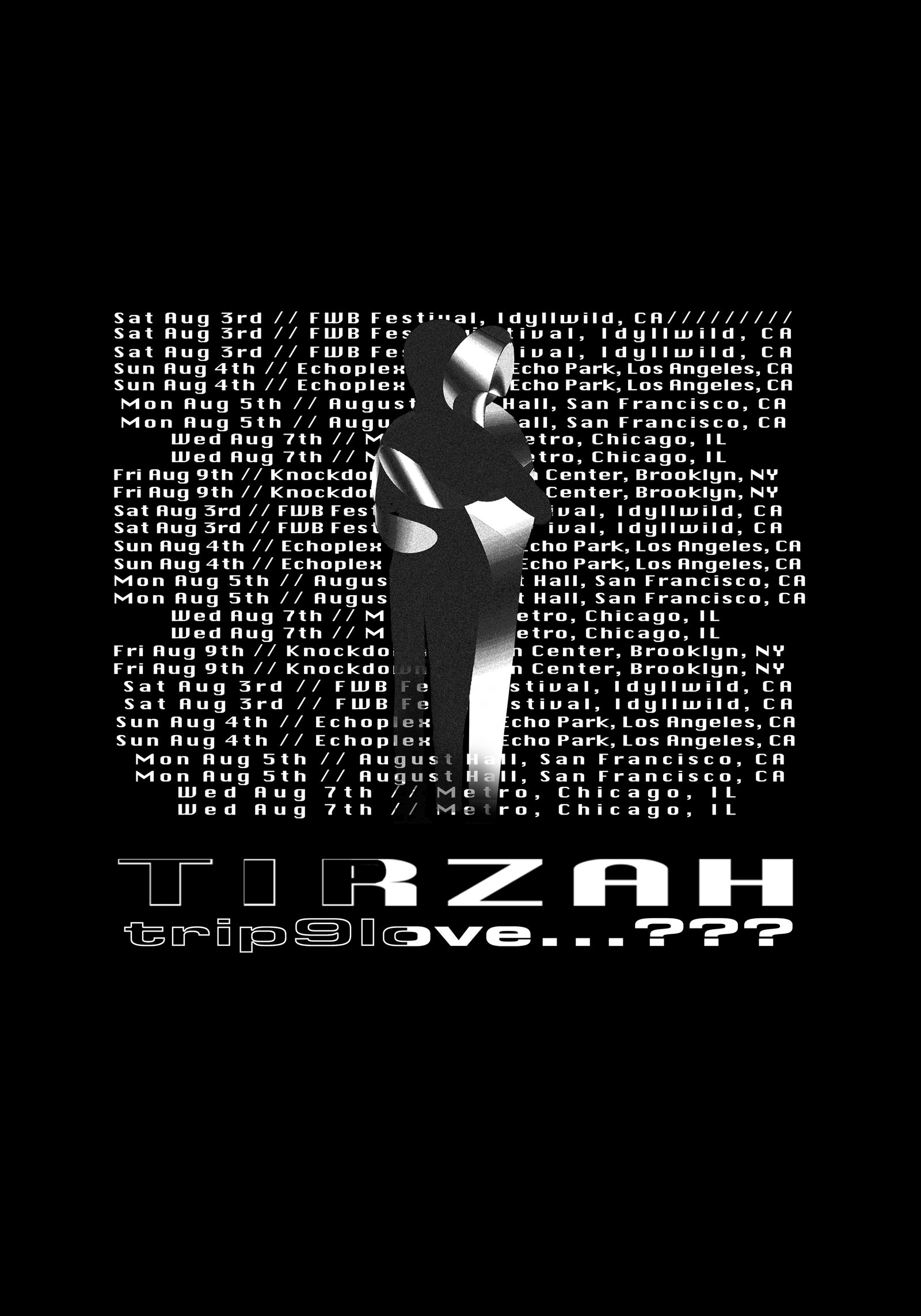 Tirzah Trip9love... Tour
