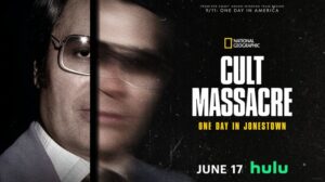 Cult Massacre: One Day In Jonestown