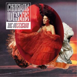 Ex-DELAIN Singer CHARLOTTE WESSELS Reveals 'The Obsession' Album Details