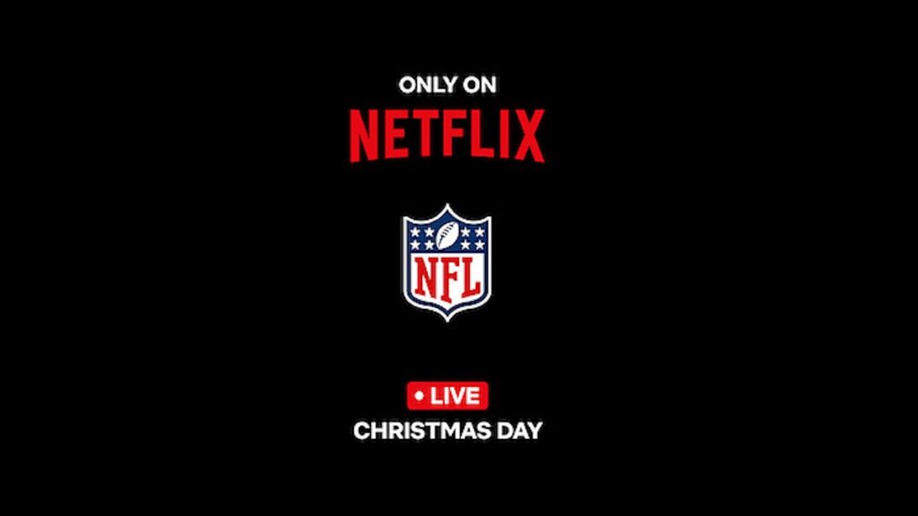 Netflix to Exclusively Stream NFL's 2024 Christmas Games