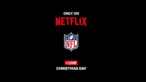 Netflix to Exclusively Stream NFL's 2024 Christmas Games