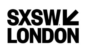 SXSW Expands to London in 2025