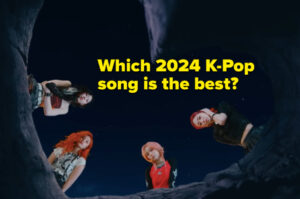 Which 2024 K-Pop Song Is The Best?