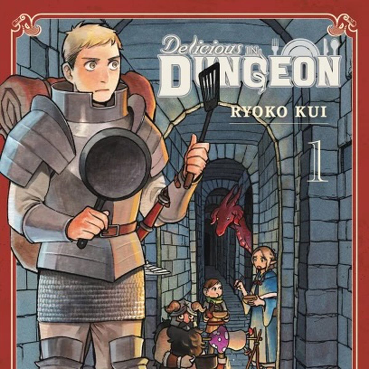 Laios poses with pan and spatula, with dungeon hallways, a red dragon, and companions Senshi, Chillchuck, and Marcille behind him on the cover of Delicious in Dungeon Vol. 1.