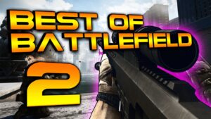 BEST OF BATTLEFIELD #2