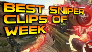 BEST SNIPER CLIPS OF THE WEEK