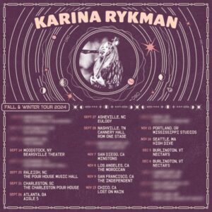 Karina Rykman Delivers Fall 2024 Headlining Tour Dates