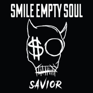 SMILE EMPTY SOUL Releases New Single 'Savior'