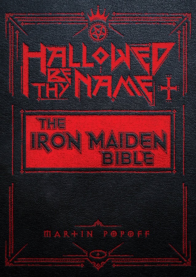 Unauthorized IRON MAIDEN Book 'Hallowed Be Thy Name' Due In October