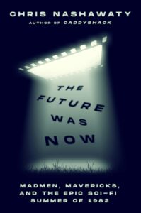 Cover of "The Future Was Now"
