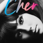 Cher: Cher: The Memoir, Part One