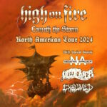 HIGH ON FIRE Announces Summer/Fall 2024 North American Tour