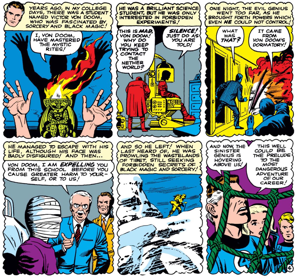 Six panels from Fantastic Four #5 show the origin story of Doctor Doom, who declares “I, Von Doom, have mastered the mystic rites!” before he puts himself in an elaborate scientific contraption to try to “contact the nether world,” which disfigures his face, and explodes his college dorm, for which he is expelled.