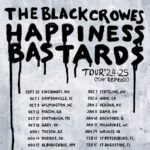 THE BLACK CROWES Announce 2024-2025 'Happiness Bastards Tour (The Reprise)'