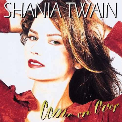 Shania Twain Come on Over cover
