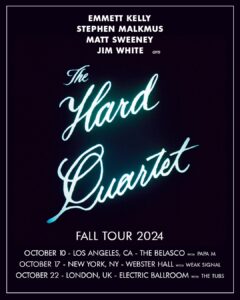 The Hard Quartet: Fall Tour 2024