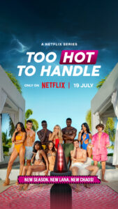 Too Hot To Handle returns to the popular streaming service later this month