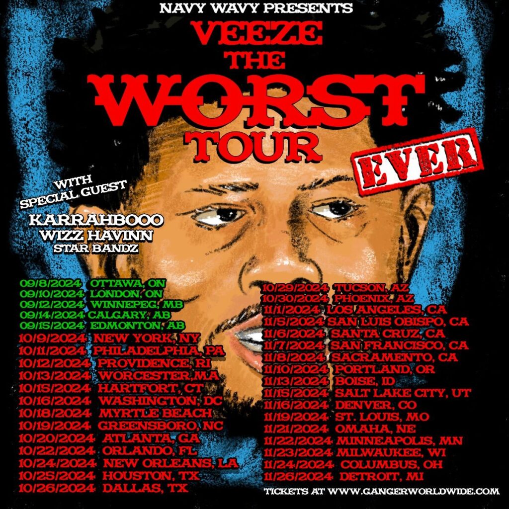 Veeze: The Worst Tour Ever