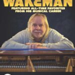 YES Keyboard Legend RICK WAKEMAN Announces 'Final One Man' Fall 2024 Solo Tour
