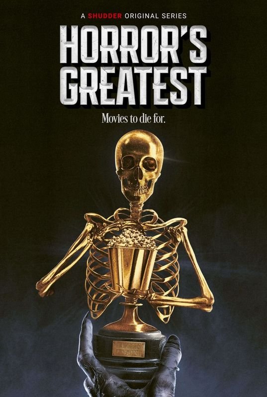 post for shudder horror's greatest series with golden skeleton and monster hand holding popcorn