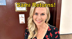 Days of Our Lives Spoilers: Alison Sweeney Returns as Sami Brady, DOOL Star Previews Shocking Storyline