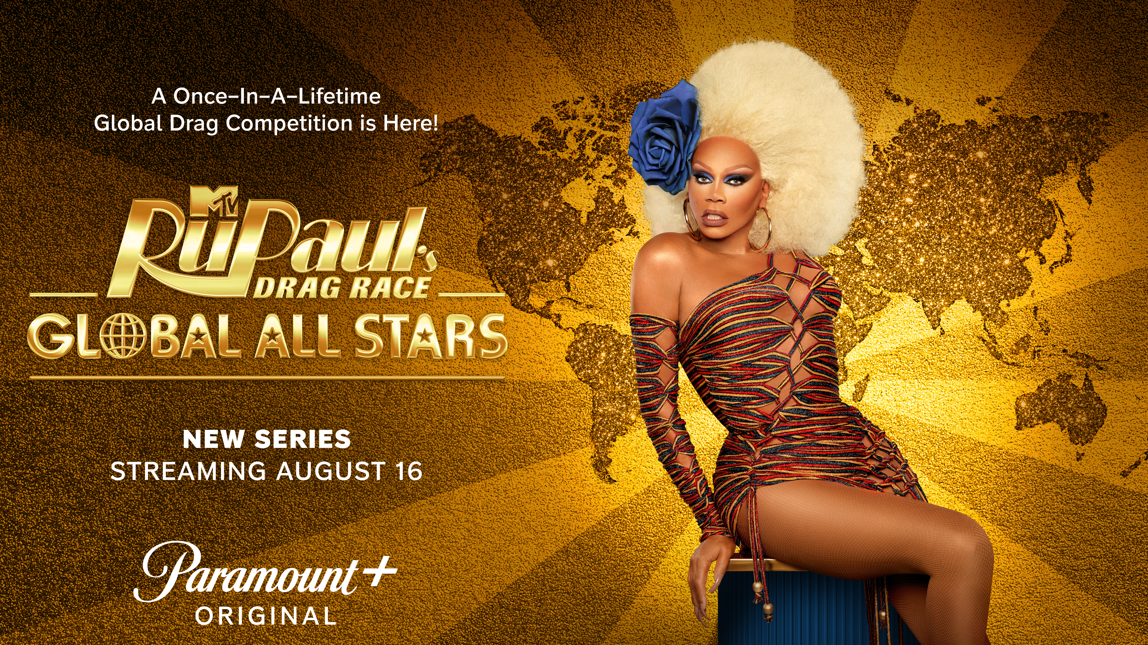 RUPAUL’S DRAG RACE: GLOBAL ALL STARS