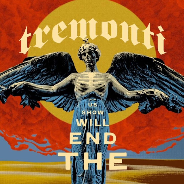 TREMONTI Announces New Album 'The End Will Show Us How'