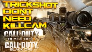 Trickshots don't need killcams # 157 | Black ops 2 & Black ops