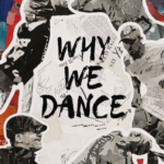 Exploring culture and kinship in Narval Films' 'Why We Dance’