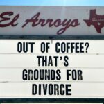 El Arroyo ATX sign hilarious meme coffee joke