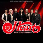 HEART Announces Early 2025 'Royal Flush' North American Tour