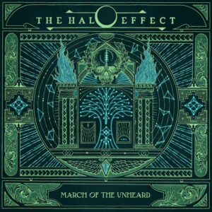 THE HALO EFFECT Announces Second Album 'March Of The Unheard'