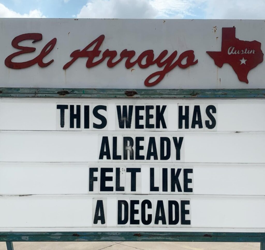 best meme of the week el arroyo atx sign