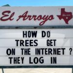 funny meme of the El Arroyo sign about trees on the Internet