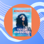 Author Taylor Jenkins Reid Announces New Book "Atmosphere" — Best Life