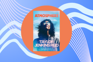 Author Taylor Jenkins Reid Announces New Book "Atmosphere" — Best Life