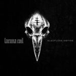 LACUNA COIL Announces 'Sleepless Empire' Album, Shares New Single 'Oxygen'