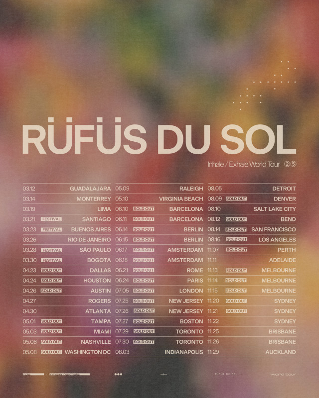 RÜFÜS DU SOL Have Sold Over Half a Million Tickets to Their 2025 World Tour