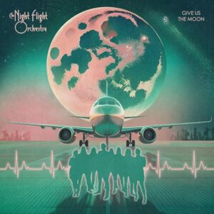 THE NIGHT FLIGHT ORCHESTRA Announces New Album 'Give Us The Moon'