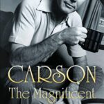 "Carson the Magnificent" by Bill Zehme with Mike Thomas