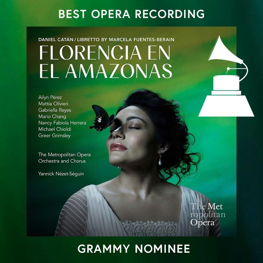 Florencia en el Amazonas nominated for best opera recording