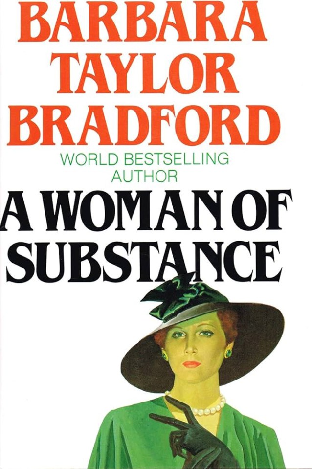 A Woman Of Substance was Barbara's first novel